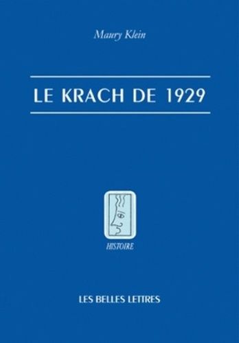 Le krach boursier de 1929 dans un ouvrage par Maury Klein.