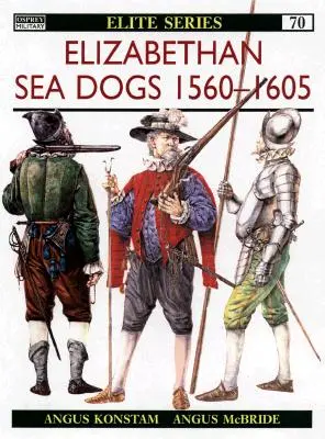Elizabethan sea dogs - Angus Konstam