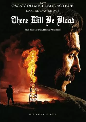 Affiche du film There will be blood, réalisé par Paul Thomas Anderson.